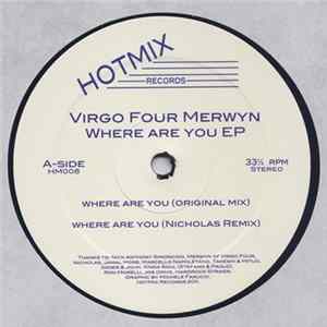 Virgo Four Merwyn - Where Are You EP mp3