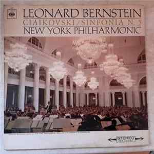 Leonard Bernstein, New York Philharmonic, Ciaikovski - Sinfonia N. 5 In Mi Minore, Op. 64 mp3