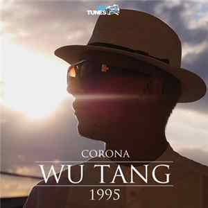 Corona - Wu Tang 1995 mp3