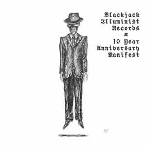 Various - Blackjack Illuminist Records - 10 Year Anniversary Manifest mp3