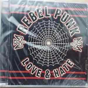 Rebel Punk - Love & Hate mp3