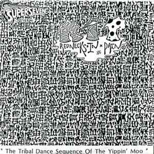 Rednecks In Pain - The Tribal Dance Sequence Of The Yippin' Moo mp3