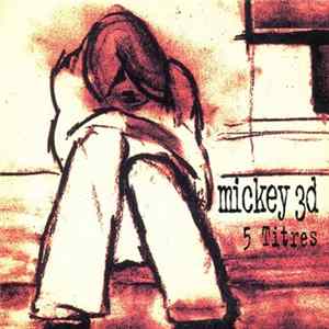 Mickey 3D - 5 Titres mp3