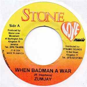 Zumjay - When Badman A War mp3