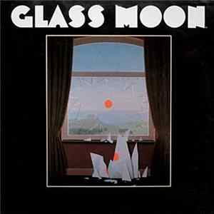 Glass Moon - Glass Moon & Growing In The Dark mp3