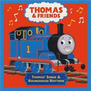 Thomas the Tank Engine - Thomas' Songs & Roundhouse Rhythms mp3