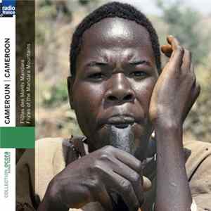 Various - Cameroun - Flûtes Des Monts Mandara / Cameroon - Flutes Of The Mandara Mountains mp3