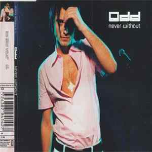 Odd - Never Without mp3