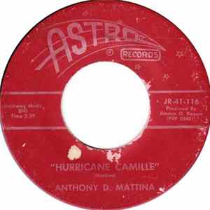 Anthony D. Mattina - Hurricane Camille / Sometimes Life Has Hard Roads to Travel mp3