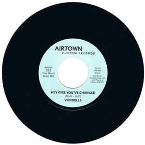 Vondells / Tommy Wills - Hey Girl You've Changed / Sweet Soul mp3