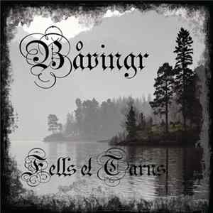 Båvingr - Fells & Tarns mp3