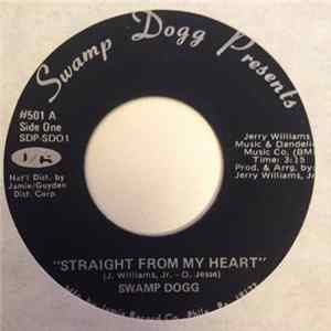 Swamp Dogg - Straight From My Heart / Don't Throw Your Love To The Wind mp3