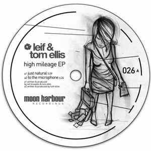 Leif & Tom Ellis - High Mileage EP mp3