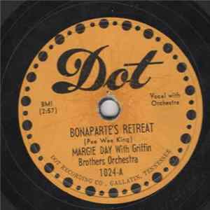 Margie Day With Griffin Brothers Orchestra - Bonaparte's Retreat / Hot Pepper mp3