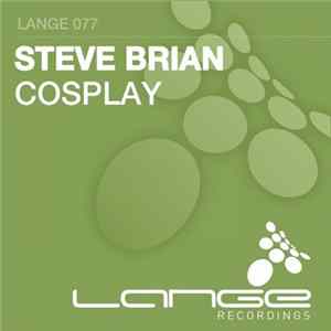Steve Brian - Cosplay mp3