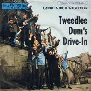Gabriel & The Teenage Choir - Tweedlee Dum's Drive-In mp3