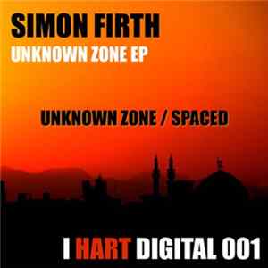 Simon Firth - Unknown Zone EP mp3