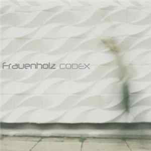 Frauenholz - Codex mp3