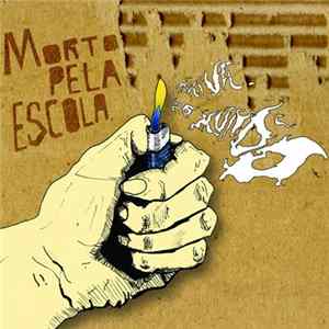 Morto Pela Escola - Raiva Do Mundo mp3