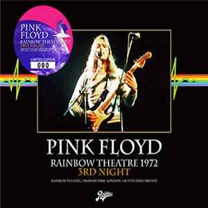 Pink Floyd - Rainbow Theatre 1972 3rd Night mp3