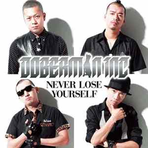 Doberman Inc - Never Lose Yourself mp3