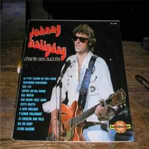 Johnny Hallyday - Chante Ses Succès mp3