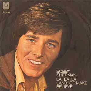 Bobby Sherman - La, La, La (If I Had You) mp3