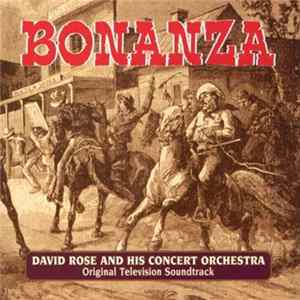 David Rose And His Concert Orchestra - Bonanza (Original Television Soundtrack) mp3