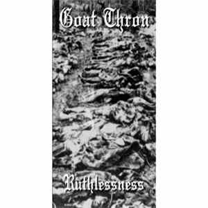 Goat Thron - Ruthlessness mp3