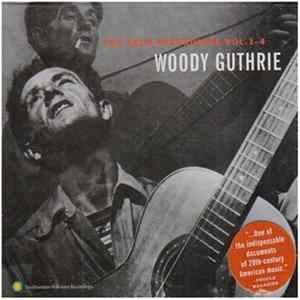 Woody Guthrie - The Asch Recordings Vols. 1-4 mp3