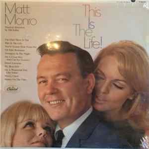 Matt Monro - This Is The Life! mp3