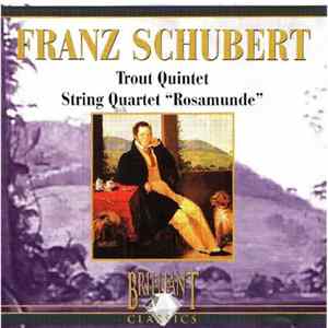 Franz Schubert - Trout Quinter - String Quarter "Rosamunde" mp3
