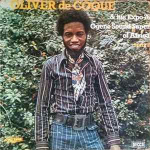 Oliver De Coque & His Expo 76 Ogene Sound Super Of Africa - Mark 2 mp3
