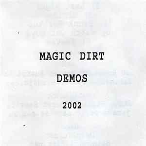 Magic Dirt - Demos 2002 mp3