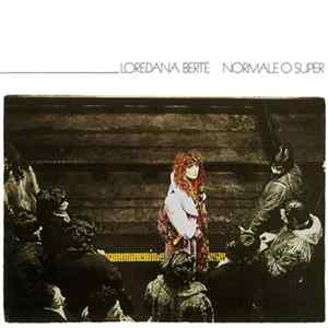 Loredana Bertè - Normale O Super mp3