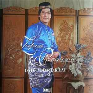 Dato' M Daud Kilau - Zapin Panglima mp3