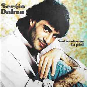 Sergio Dalma - Sintiéndonos La Piel mp3