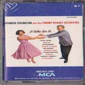 Warren Covington And The Tommy Dorsey Orchestra - It Takes Two To... mp3
