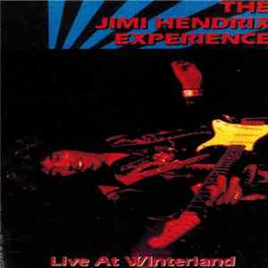 The Jimi Hendrix Experience - Live At Winterland mp3