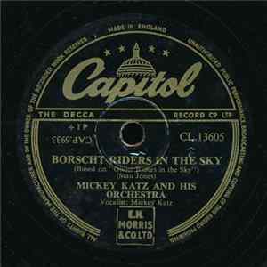 Mickey Katz And His Orchestra - Borscht Riders In The Sky / She'll Be Coming 'Round The Katzkills mp3