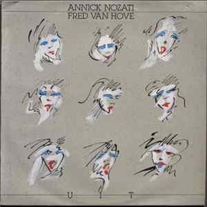 Annick Nozati / Fred Van Hove - U I T mp3