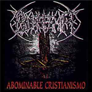 Blasfemia - Abominable Cristianismo mp3