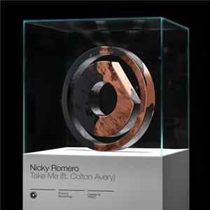 Nicky Romero Ft. Colton Avery - Take Me mp3