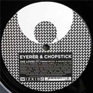 Eyerer & Chopstick - She Loves It! mp3