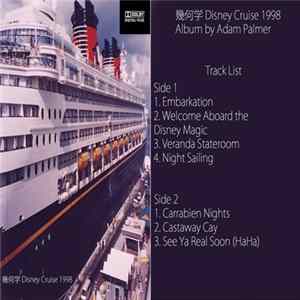 Adam Palmer - Disney Cruise 1998 mp3