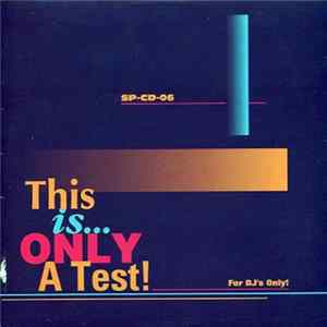 Various - This Is Only A Test! mp3