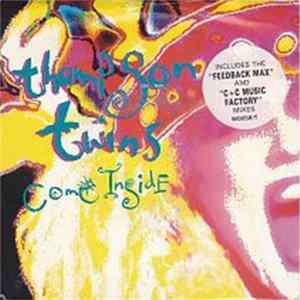 Thompson Twins - Come Inside mp3