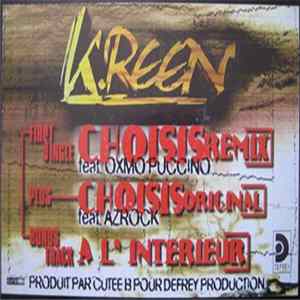 K-Reen - Choisis / A L'Interieur mp3