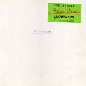 Silicon Dream - Ludwig Fun mp3