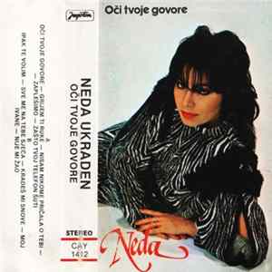 Neda Ukraden - Oči Tvoje Govore mp3